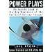Power Plays: An Inside Look at the Big Business of the National Hockey League
