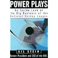 Power Plays: An Inside Look at the Big Business of the National Hockey League by Gil Stein