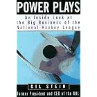 Click here to buy Power Plays: An Inside Look at the Big Business of the National Hockey League by  Gil Stein.