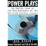 Power Plays: An Inside Look at the Big Business of the National Hockey League