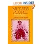 Mukat's People: The Cahuilla Indians of Southern California