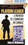 Platoon Leader: A Memoir of Command in Combat