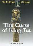 Books : The Curse of King Tut (The Mysterious & Unknown)