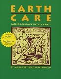 Earth Care: World Folktales to Talk about