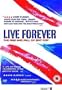 Live Forever