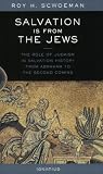 Salvation Is from the Jews
