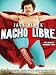 Search : Nacho Libre