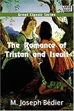 The Romance of Tristan and Iseult