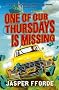 One of Our Thursdays is Missing (Thursday Next 6)