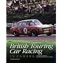 British Touring Car Racing in Camera