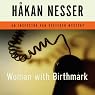 Woman with Birthmark: An Inspector Van Veeteren Mystery