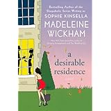 a desirable residence a novel of love and real estate