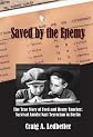 Saved by the Enemy