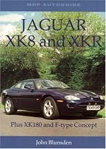 Jaguar XK8 and XKR: Plus XK180 and F-type Concept (Mrp Autoguide)