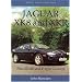 Jaguar XK8 and XKR: Plus XK180 and F-type Concept (Mrp Autoguide)