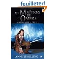 Nightrunner, tome 1 : Les Ma�tres de l'ombre