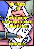 Cash Flow Notes 2012