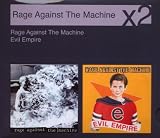 Rage Against Machine / Evil Empire