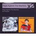 Rage Against The Machine / Evil Empire