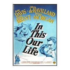 In This Our Life [1942]