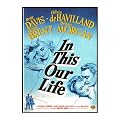 In This Our Life [1942]