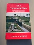 The Leicester Line : a history of the Old Union and Grand Union Canals