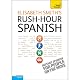 Rush-Hour Spanish: Teach Yourself