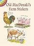 Old MacDonald's Farm Stickers (Dover Little Activity Books)