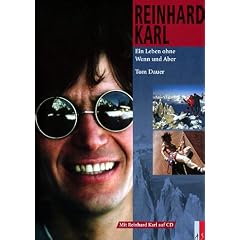 Reinhard Karl. Ein Leben ohne Wenn und Aber