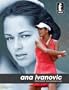Ana Ivanovic Poster Print, 22x35 Poster Print, 22x35