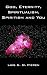 Book God, Eternity, Spiritualism, Spiritism and You