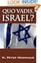 Quo Vadis, Israel?
