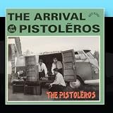 The Arrival Of The Pistoleros