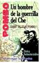 Pombo: un hombre de la guerrilla del Che : diario y testimonio in�ditos (Spanish Edition)
