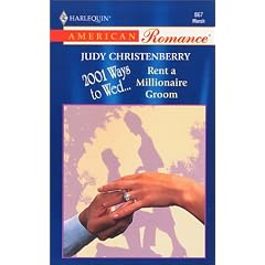 Rent a Millionaire Groom (Harlequin American Romance Series)