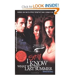 I Still Know What You Did Last Summer: The Screenplay