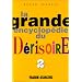 La Grande Encyclop�die du d�risoire, tome 2