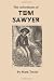 The  Adventures of Tom Sawyer