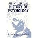 An Intellectual History of Psychology