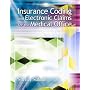 Insurance Coding and Electronic Claims for the Medical Office