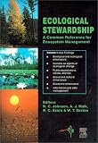 Ecological Stewardship: A Common Reference for Ecosystem Management
