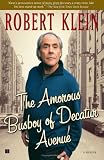 The Amorous Busboy of Decatur Avenue: A Child of the Fifties Looks Back The Amorous Busboy of Decatur Avenue: A Child of the Fifties Looks Back