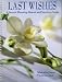 Last Wishes: A Funeral Planning Manual and Survivors Guide