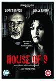 House Of 9