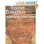 Teacher Evaluation: To Enhance Professional Practice