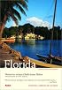 Compass American Guides: Florida, 2nd Edition (Compass American Guides)