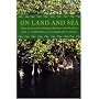 On Land and Sea: Native American Uses of Biological Resources in the West Indies