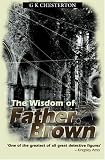 The Wisdom of Father Brown