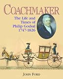Coachmaker : the life and times of Philip Godsal 1747-1826