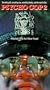 Psycho Cop 2 [VHS]